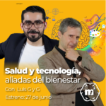 Salud.y tecnología, aliadas del bienestar